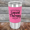 Do Not Disturb Liquid Therapy Here/Now - Premium Silicone Wrapped Engraved Tumbler