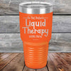 Do Not Disturb Liquid Therapy Here/Now - Powder Coated Etched Tumbler