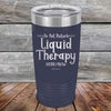 Do Not Disturb Liquid Therapy Here/Now - Powder Coated Etched Tumbler