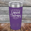 Do Not Disturb Liquid Therapy Here/Now - Powder Coated Etched Tumbler