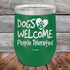 products/Dogs-Welcome-People-Tolerated-12oz-Green_TPC-12z-15-5200.jpg