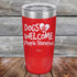 products/Dogs-Welcome-People-Tolerated-20oz-Red_TPC-20z-03-5201.jpg