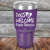 Dogs Welcome People Tolerated - Powder Coated Etched Tumbler - GK GRAND GIFTS