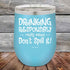 products/Drinking-Responsibly-Means-Don_t-Spill-It_-12oz-Sky_TPC-12z-07-5633.jpg