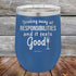 products/Drinking-away-all-responsibilities-and-it-feels-good-12oz-Blue_TPC-12z-04-5545.jpg