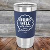 Drinks Well With Others Debatable - Premium Silicone Wrapped Engraved Tumbler