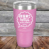 Drinks Well With Others Debatable - Powder Coated Etched Tumbler