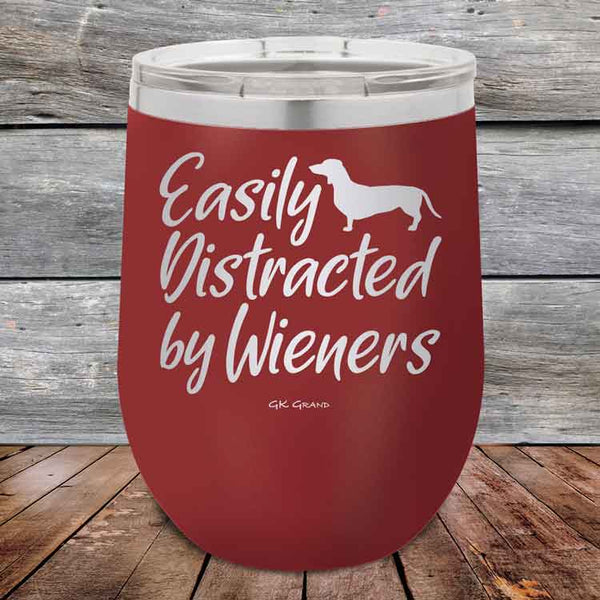 Easily Distracted by Wieners - 12 oz Powder Coated Etched Tumbler