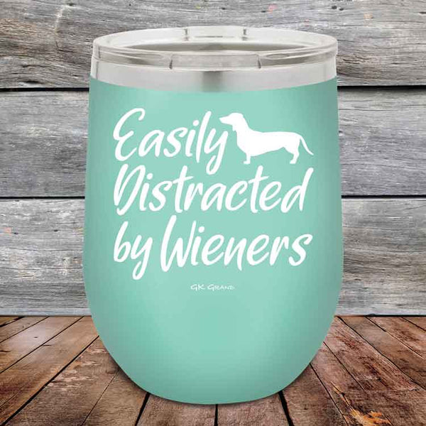 Easily Distracted by Wieners - 12 oz Powder Coated Etched Tumbler