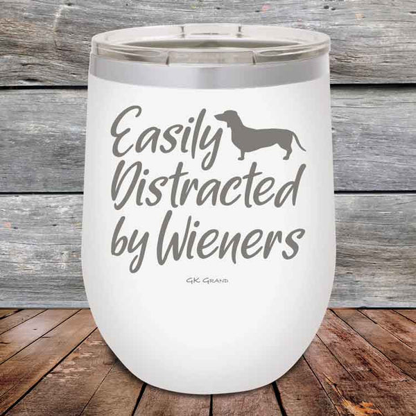 Easily Distracted by Wieners - 12 oz Powder Coated Etched Tumbler