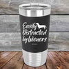 Easily Distracted by Wieners - 20 oz Premium Silicone Wrapped Engraved Tumbler