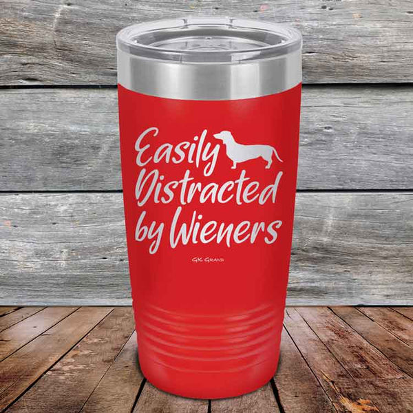 Easily Distracted by Wieners - 20 oz & 30 oz Powder Coated Etched Tumbler