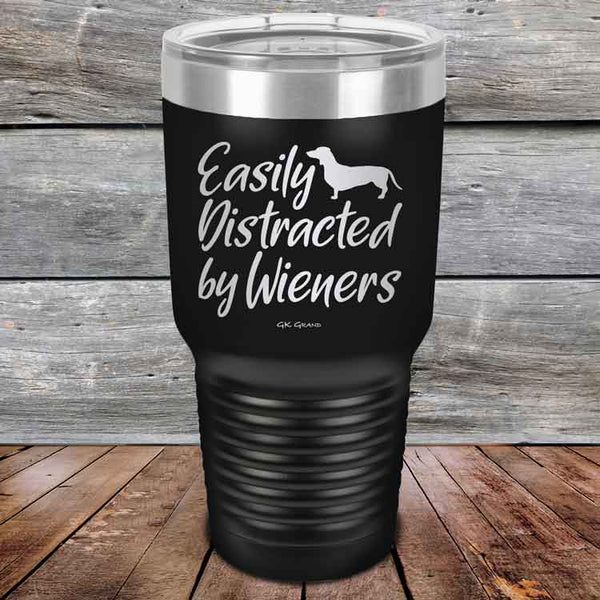 Easily Distracted by Wieners - 20 oz & 30 oz Powder Coated Etched Tumbler