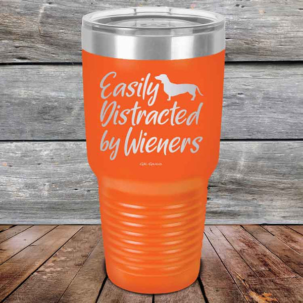 Easily Distracted by Wieners - 20 oz & 30 oz Powder Coated Etched Tumbler