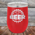 products/For-a-Good-Time-just-add-BEER-12oz-Red_TPC-12Z-03-5621.jpg