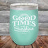 products/GOOD-TIMES-and-Sunshine-12oz-Teal_TPC-12Z-06-5332.jpg