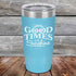 products/GOOD-TIMES-and-Sunshine-20oz-Skyl_TPC-20Z-07-5333.jpg