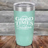 products/GOOD-TIMES-and-Sunshine-20oz-Teal_TPC-20Z-06-5332.jpg