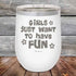 products/Girls-Just-Want-to-Have-Fun-12oz-White_TPC-12z-14-5529.jpg