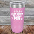 products/Girls-Just-Want-to-Have-Fun-20oz-Lavender_TPC-20z-08-5530.jpg