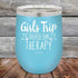 products/Girts-Trip-is-cheaper-than-Therapy--12oz-Sky_TPC-12z-07-5565.jpg