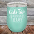 products/Girts-Trip-is-cheaper-than-Therapy--12oz-Teal_TPC-12z-06-5565.jpg