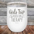 products/Girts-Trip-is-cheaper-than-Therapy--12oz-White_TPC-12z-14-5565.jpg