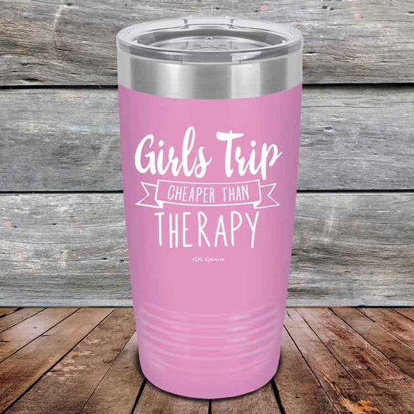 Girls Trip is Cheaper than Therapy - 30 oz Powder Coated Etched Tumbler