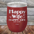 products/Happy-Wife-Happy-Life-Just-sayin-12oz-Maroon_TPC-12Z-13-5100.jpg