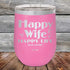 products/Happy-Wife-Happy-Life-Just-sayin-12oz-Pink-TPC-12Z-05-5100.jpg