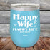 products/Happy-Wife-Happy-Life-Just-sayin-12oz-Sky_TPC-12Z-07-5100.jpg