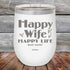 products/Happy-Wife-Happy-Life-Just-sayin-12oz-White_TPC-12Z-14-5100.jpg