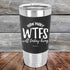 products/How-Many-WTFs-Will-Today-Bring-20oz-Black_TSW-20Z-16-5259.jpg