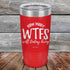 products/How-Many-WTFs-Will-Today-Bring-20oz-Red_TPC-20Z-03-5257.jpg