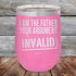 products/I-Am-The-Father-Your-Argument-Invalid-12oz-Pink_TPC-12Z-05-5276.jpg