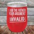 products/I-Am-The-Father-Your-Argument-Invalid-12oz-Red_TPC-12Z-03-5276.jpg