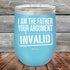 products/I-Am-The-Father-Your-Argument-Invalid-12oz-Sky_TPC-12Z-07-5276.jpg