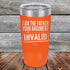 products/I-Am-The-Father-Your-Argument-Invalid-20oz-Orange_TPC-20Z-12-5277.jpg