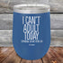 products/I-Cant-Adult-Today-12oz-Blue_TPC-12Z-04-5036.jpg