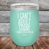 products/I-Cant-Adult-Today-12oz-Teal_TPC-12Z-06-5036.jpg