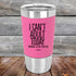 products/I-Cant-Adult-Today-20oz-Pink_TSW-20Z-05-5039.jpg