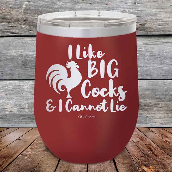 I Like BIG Cocks & I Cannot Lie - Powder Coated Etched Tumbler