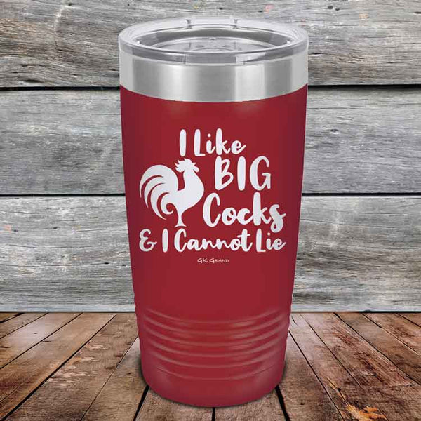 I Like BIG Cocks & I Cannot Lie - Powder Coated Etched Tumbler