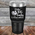 products/I-Like-BIG-Cocks-_-I-cannot-lie-30oz-Black_TPC-30z-16-5487.jpg