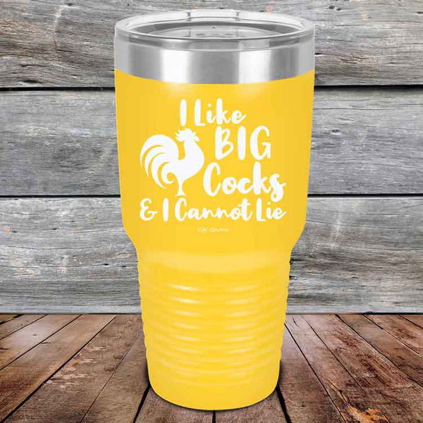 I Like BIG Cocks & I Cannot Lie - Powder Coated Etched Tumbler