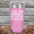 products/I-Love-Your-Personality-But-That-Dick-is-For-Sure-A-Nice-Bonus-20oz-Lavender_TPC-20z-08-5109.jpg