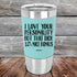 products/I-Love-Your-Personality-But-That-Dick-is-For-Sure-A-Nice-Bonus-20oz-Teal_TSW-20z-06-5111.jpg