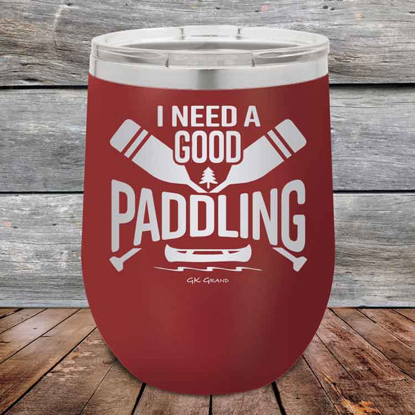 I Need a Good Paddling - 12 oz Powder Coated Etched Tumbler