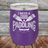 products/I-Need-a-Good-Padding-12oz-Purple_TPC-12z-09-5605.jpg