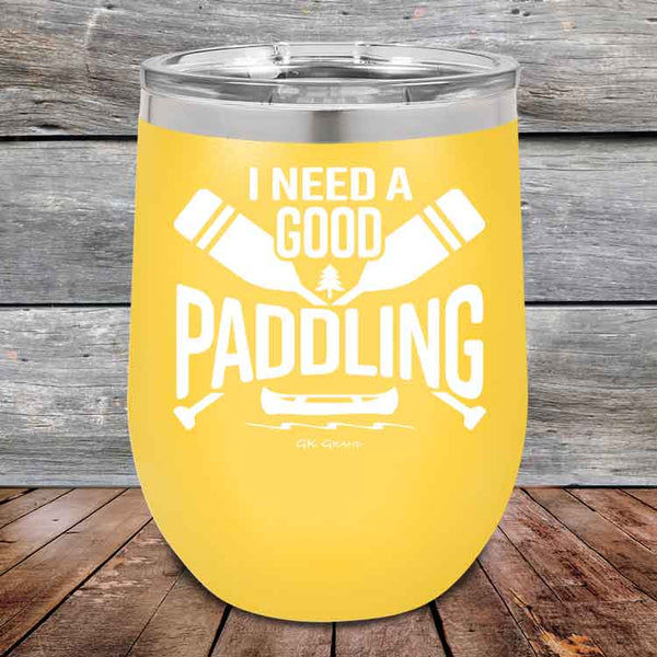 I Need a Good Paddling - 12 oz Powder Coated Etched Tumbler